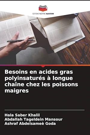 Imagen del vendedor de Besoins en acides gras polyinsatur�s � longue cha�ne chez les poissons maigres a la venta por moluna