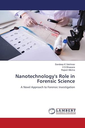 Image du vendeur pour Nanotechnology\ s Role in Forensic Science mis en vente par moluna