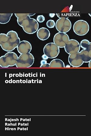 Bild des Verkufers fr I probiotici in odontoiatria zum Verkauf von moluna