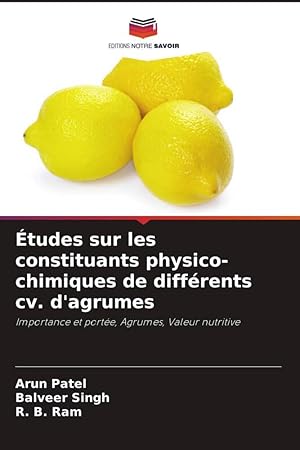 Bild des Verkufers fr tudes sur les constituants physico-chimiques de diffrents cv. d\ agrumes zum Verkauf von moluna