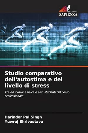 Bild des Verkufers fr Studio comparativo dell\ autostima e del livello di stress zum Verkauf von moluna