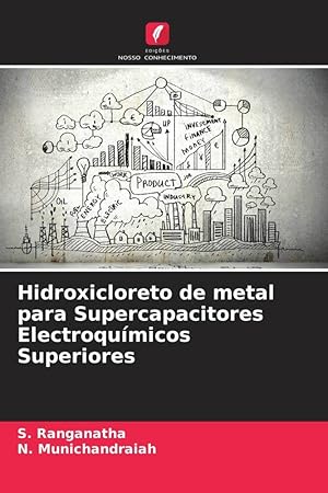 Bild des Verkufers fr Hidroxicloreto de metal para Supercapacitores Electroqumicos Superiores zum Verkauf von moluna