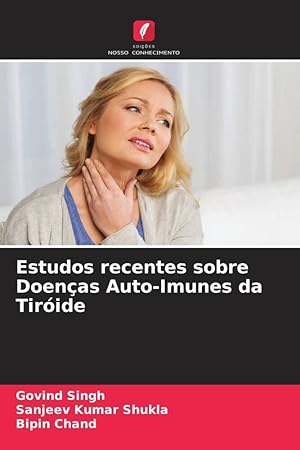 Seller image for Estudos recentes sobre Doenas Auto-Imunes da Tiride for sale by moluna