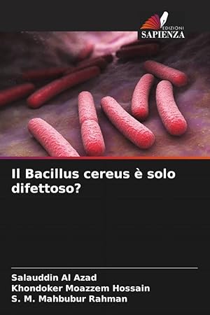 Seller image for Il Bacillus cereus  solo difettoso? for sale by moluna