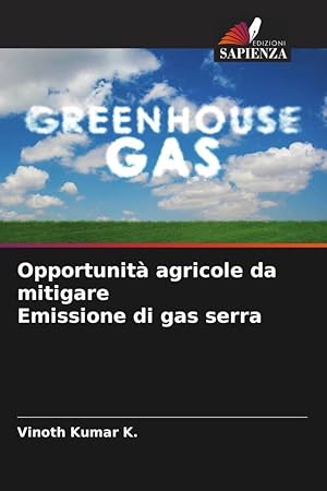 Bild des Verkufers fr Opportunit agricole da mitigare Emissione di gas serra zum Verkauf von moluna