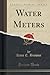 Seller image for Water Meters (Classic Reprint) [Soft Cover ] for sale by booksXpress
