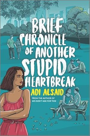 Bild des Verkufers fr Brief Chronicle of Another Stupid Heartbreak by Alsaid, Adi [Paperback ] zum Verkauf von booksXpress