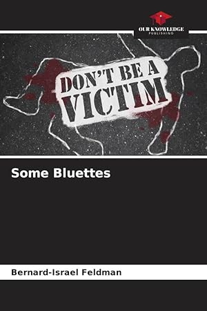 Seller image for Some Bluettes for sale by moluna