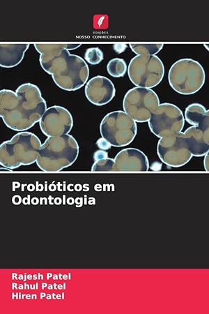 Bild des Verkufers fr Probiticos em Odontologia zum Verkauf von moluna