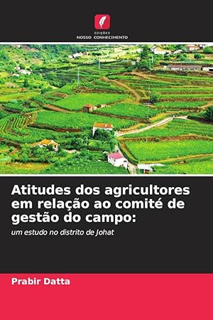 Bild des Verkufers fr Atitudes dos agricultores em relao ao comit de gesto do campo: zum Verkauf von moluna