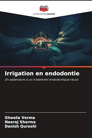 Bild des Verkufers fr Irrigation en endodontie zum Verkauf von moluna