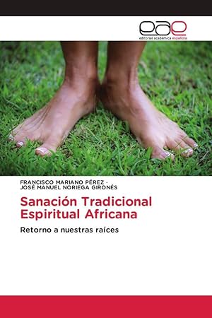 Bild des Verkufers fr Sanacin Tradicional Espiritual Africana zum Verkauf von moluna