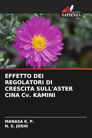 Bild des Verkufers fr EFFETTO DEI REGOLATORI DI CRESCITA SULL\ ASTER CINA Cv. KAMINI zum Verkauf von moluna