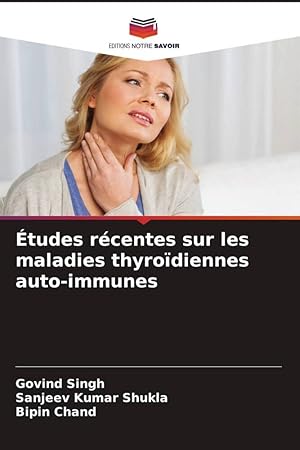 Seller image for tudes rcentes sur les maladies thyrodiennes auto-immunes for sale by moluna