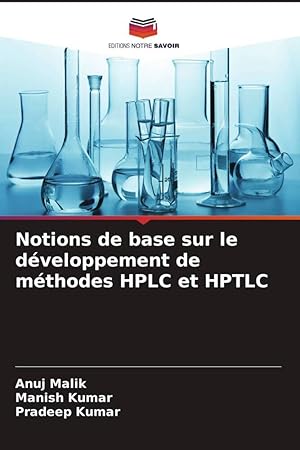 Bild des Verkufers fr Notions de base sur le dveloppement de mthodes HPLC et HPTLC zum Verkauf von moluna