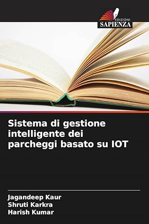 Seller image for Sistema di gestione intelligente dei parcheggi basato su IOT for sale by moluna