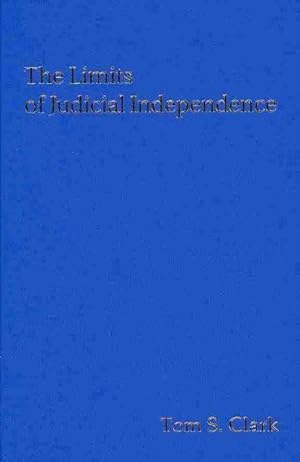 Bild des Verkufers fr Limits of Judicial Independence zum Verkauf von GreatBookPricesUK