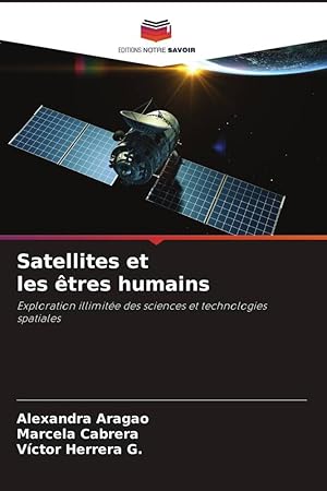 Imagen del vendedor de Satellites et les tres humains a la venta por moluna