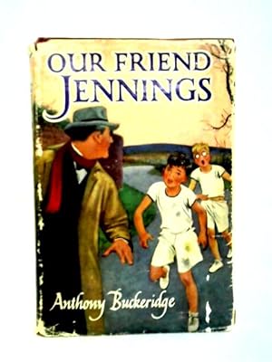 Seller image for Our Friend Jennings for sale by World of Rare Books