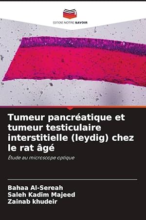 Immagine del venditore per Tumeur pancratique et tumeur testiculaire interstitielle (leydig) chez le rat g venduto da moluna
