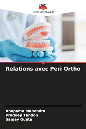 Seller image for Relations avec Peri Ortho for sale by moluna