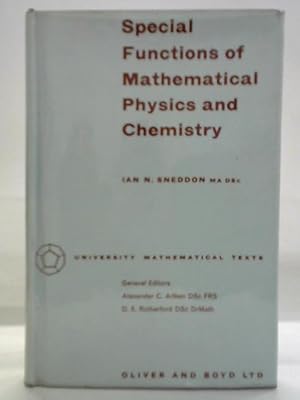 Imagen del vendedor de Special Functions of Mathematical Physics and Chemistry a la venta por World of Rare Books