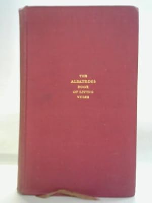 Bild des Verkufers fr The Albatross Book of Living Verse zum Verkauf von World of Rare Books