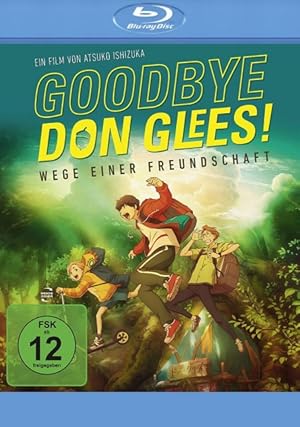 Goodbye, Don Glees! - Wege einer Freundschaft, 1 Blu-ray