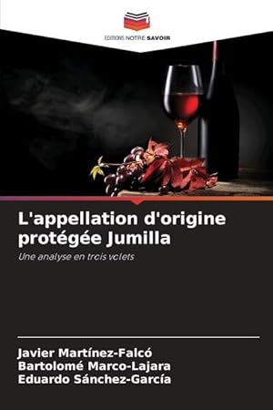 Bild des Verkufers fr L\ appellation d\ origine protge Jumilla zum Verkauf von moluna
