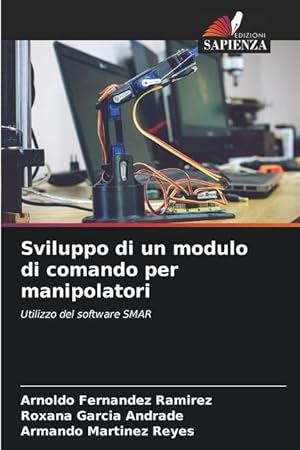 Bild des Verkufers fr Sviluppo di un modulo di comando per manipolatori zum Verkauf von moluna