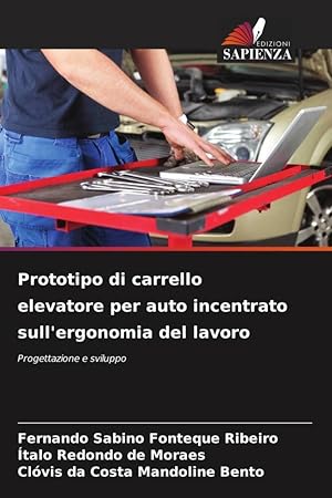 Seller image for Prototipo di carrello elevatore per auto incentrato sull\ ergonomia del lavoro for sale by moluna