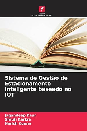 Seller image for Sistema de Gesto de Estacionamento Inteligente baseado no IOT for sale by moluna