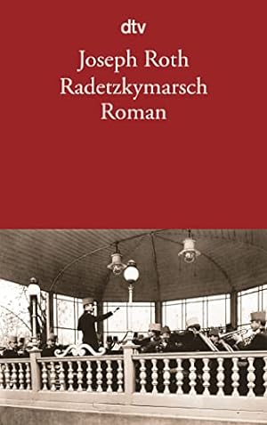 Bild des Verkufers fr Radetzkymarsch: Roman zum Verkauf von WeBuyBooks