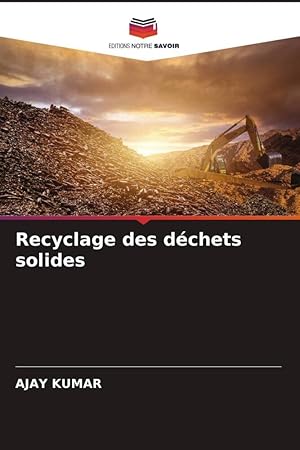 Bild des Verkufers fr Recyclage des dchets solides zum Verkauf von moluna