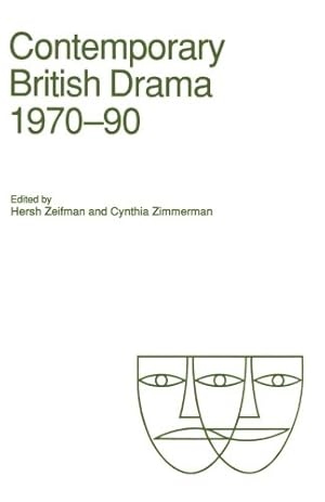 Imagen del vendedor de Contemporary British Drama, 1970 - 90: Essays from Modern Drama [Paperback ] a la venta por booksXpress