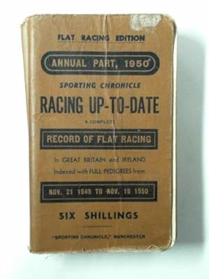 Imagen del vendedor de Racing up-to-date, Flat racing edition, annual part, 1950. a la venta por Cotswold Internet Books