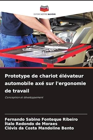 Seller image for Prototype de chariot lvateur automobile ax sur l\ ergonomie de travail for sale by moluna