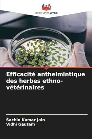 Bild des Verkufers fr Efficacit anthelmintique des herbes ethno-vtrinaires zum Verkauf von moluna