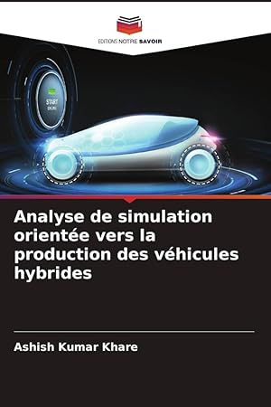 Bild des Verkufers fr Analyse de simulation oriente vers la production des vhicules hybrides zum Verkauf von moluna