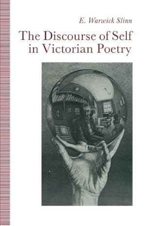 Immagine del venditore per The Discourse of Self in Victorian Poetry by Slinn, E. Warwick [Paperback ] venduto da booksXpress