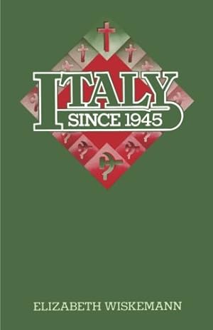 Imagen del vendedor de Italy since 1945 by Wiskemann, Elizabeth [Paperback ] a la venta por booksXpress