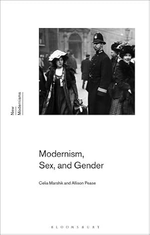 Immagine del venditore per Modernism, Sex, and Gender (New Modernisms) by Marshik, Celia, Pease, Allison [Paperback ] venduto da booksXpress