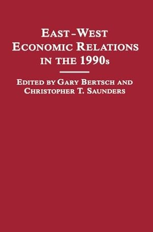 Image du vendeur pour East-West Economic Relations in the 1990s (Vienna Institute for Comparative Economic Studies) [Paperback ] mis en vente par booksXpress