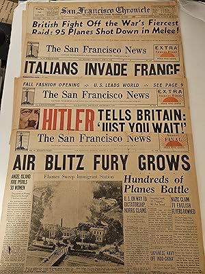 Bild des Verkufers fr Lot of (4) 1940 San Francisco Chronicle/News World War Two Front Page Newspaper Headlines - Battle of Britain - Italians Invade France - Hitler Threatens England "Just You Wait!" - Air Blitz Fury Grows zum Verkauf von rareviewbooks