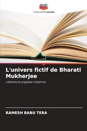 Bild des Verkufers fr L\ univers fictif de Bharati Mukherjee zum Verkauf von moluna