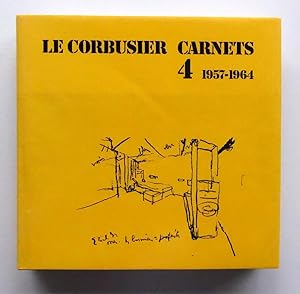 Carnets. Volume 4, 1957 - 1964. Commentaires de Francoise de Franclieu.