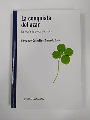 Seller image for La Conquista Del Azar: La Teora De Probabilidades. for sale by TraperaDeKlaus