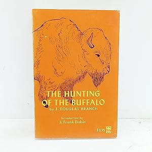 Imagen del vendedor de The Hunting of the Buffalo a la venta por Cat On The Shelf