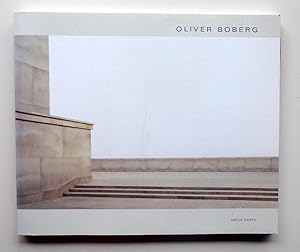 Oliver Boberg. Herausgegeben / edited von Stephan Berg und Martin Engler. [SIGNIERTES EXEMPLAR].