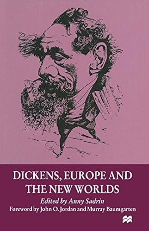 Bild des Verkufers fr Dickens, Europe and the New Worlds [Paperback ] zum Verkauf von booksXpress